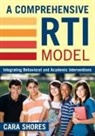 Cara Shores, Cara F. Shores, Cara F. Shores - Comprehensive Rti Model