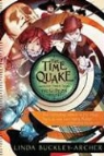 Linda Buckley-Archer - The Time Quake