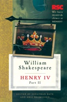 Jonathan Bate, Eric Rasmussen, William Shakespeare, Jonathan Bate, Eric Rasmussen - Henry IV, Part II