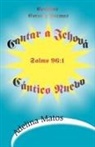Adelina Matos - Cantar a Jehova Cantico Nuevo