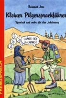 Raimund Joos, Raimund Dr. Joos, Mele Brink - Kleiner Pilgersprachführer Spanisch und mehr für den Jakobsweg
