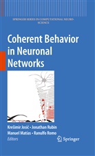 Kre imir Josic, Kre¿imir Josic, Kresimir Josic, Krešimir Josic, Manuel Matias, Manuel Matias et al... - Coherent Behavior in Neuronal Networks