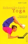 Julie T. Lusk - Schreibtisch-Yoga