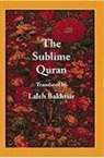 Laleh Bakhtiar, Laleh (TRN) Bakhtiar - The Sublime Quran
