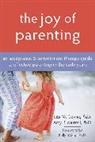 Lisa Coyne, Lisa W. Coyne, Lisa W. Murrell Coyne, Amy Murrell, Amy R. Murrell - The Joy of Parenting