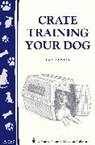 Pat Storer - Crate Training Your Dog