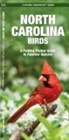 James Kavanagh, Waterford Press, Raymond Leung - North Carolina Birds: A Folding Pocket Guide to Familiar Species