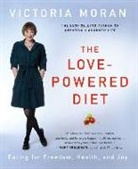 Victoria Moran - The Love-Powered Diet