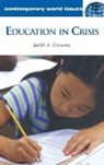Judith Gouwens, Judith A Gouwens, Judith A. Gouwens, Gouwens Judith A. - Education in Crisis