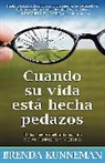 Brenda Kunneman - Cuando Su Vida Se Estanca/ When Your Life has Been Tampered With