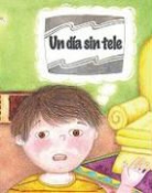 Amy White, Marcela Calderon - Un Día Sin Tele