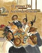 Amy White, Karelyn Siegler - El Primer Día de Acción de Gracias