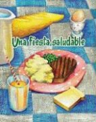 Amy White, Mima Castro - Una Fiesta Saludable