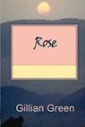 Gillian Green - Rose
