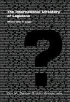 Dov M Gabbay, Dov M. Gabbay, John Woods - The International Directory of Logicians