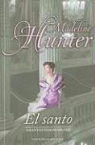 Madeline Hunter - El Santo = The Saint