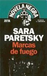 Sara Paretsky - Marcas de fuego : un caso de V.I. Warshawski