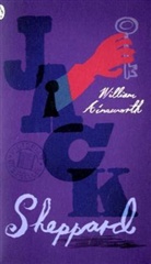 William Ainsworth, William H. Ainsworth, William Harrison Ainsworth - Jack Sheppard