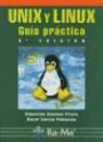Óscar García Población, Sebastián Sánchez Prieto - Unix y Linux : guía práctica