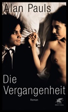 Alan Pauls - Die Vergangenheit