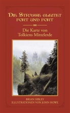Brian Sibley, John Howe - Die Straße gleitet fort und fort