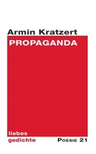 Armin Kratzert, Anton G Leitner, Anton G. Leitner - Propaganda