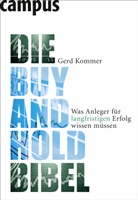 Gerd Kommer - Die Buy-and-Hold-Bibel