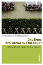 Britta Baumgarten, Christian Lahusen - Das Ende des sozialen Friedens?