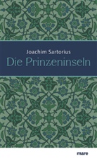 Joachim Sartorius - Die Prinzeninseln