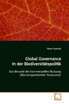 Florian Zieseniss - Global Governance in  der Biodiversitätspolitik