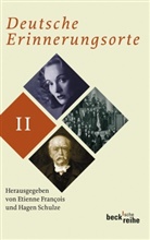 Etienne Francois, Etienn François, Etienne François, Schulze, Schulze, Hagen Schulze - Deutsche Erinnerungsorte. Kt - Bd. 2: Deutsche Erinnerungsorte. Bd.2