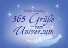 Mike Dooley - 365 Grüße vom Universum