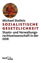 Michael Stolleis - Sozialistische Gesetzlichkeit