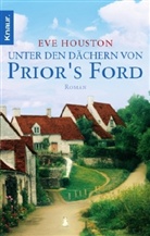 Eve Houston - Unter den Dächern von Prior's Ford