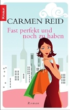 Carmen Reid, Carmen                           10000373244 Reid - Fast perfekt und noch zu haben