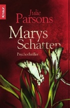 Julie Parsons - Marys Schatten