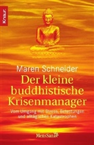 Maren Schneider - Der kleine buddhistische Krisenmanager