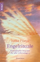 Jutta Fuezi - Engelrituale
