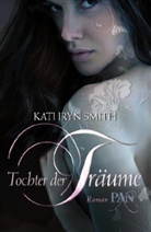 Kathryn Smith - Tochter der Träume