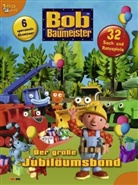 Ulrike Kenz - Bob der Baumeister, Der große Jubiläumsband