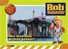 Bob der Baumeister, Baustellenbuch - Bd.3: Bob, der Baumeister - Wie wird eine Brücke gebaut?