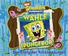 Moore, Pas - Spongebob Schwammkopf, Geschichtenbuch - Bd.10: Der König der Krabbenburger