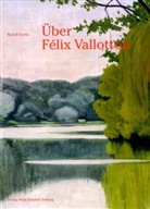 Rudolf Koalla, Rudolf Koella - Über Felix Vallotton