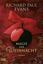 Richard P. Evans, Richard Paul Evans - Magie der Weihnacht
