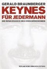Gerald Braunberger - Keynes für jedermann
