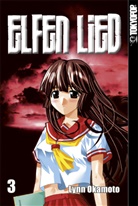 Lynn Okamoto, Franziska Kahl, Mika Takatori - Elfen Lied. Bd.3