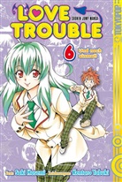 Saki Hasemi, Kentaro Yabuki, Kentaro Yabuki - Love Trouble - Bd.6: Love Trouble - Und noch einmal!