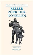 Gottfried Keller, Thoma Böning, Thomas Böning - Züricher Novellen