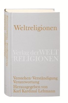 Kar Kardinal Lehmann, Karl Kardinal Lehmann, Karl Lehmann, Karl Kardinal Lehmann - Weltreligionen