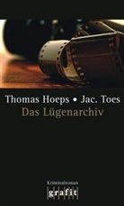 Hoep, Thoma Hoeps, Thomas Hoeps, Toes, Jac Toes, Jac. Toes... - Das Lügenarchiv